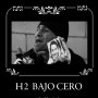 Estreno del cortometraje "H 2 BAJO CERO"