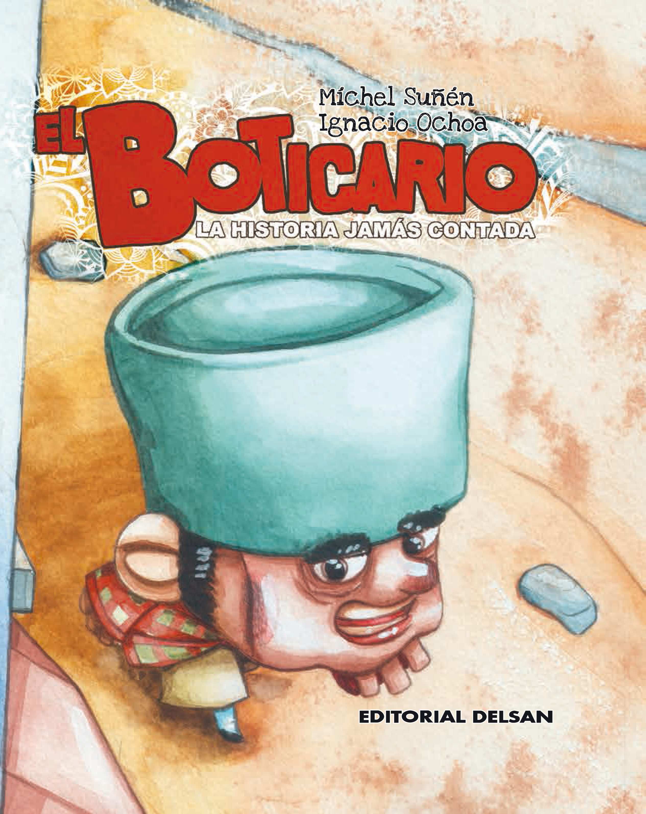 El boticario. La historia jamás contada.